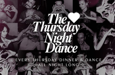 Dinner & Dance all night long – jeden Donnerstag.